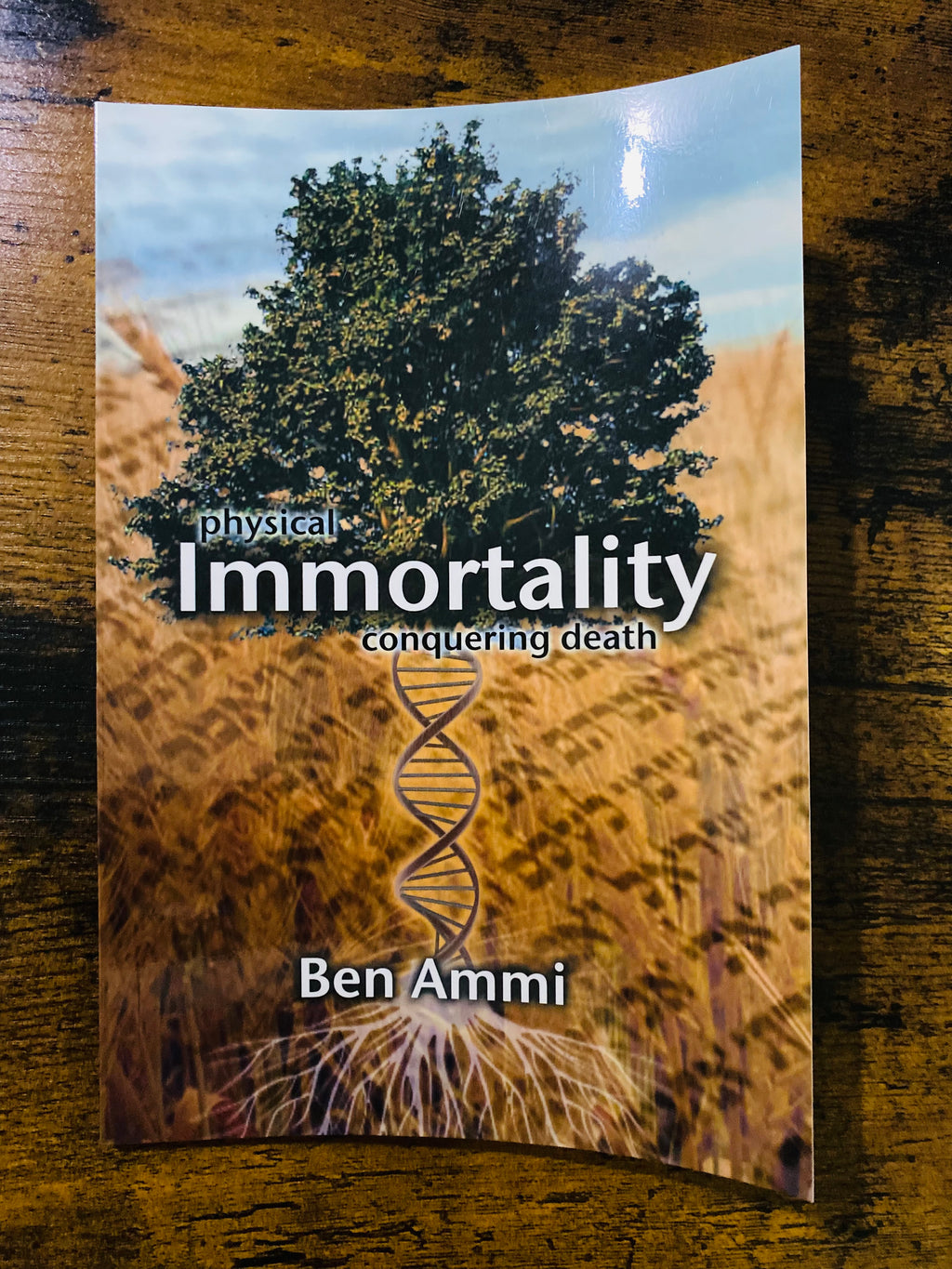 Physical Immortality Conquering Death: Ben Ammi