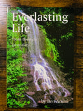 Everlasting Life; From Thought To Reality: Ben Ammi